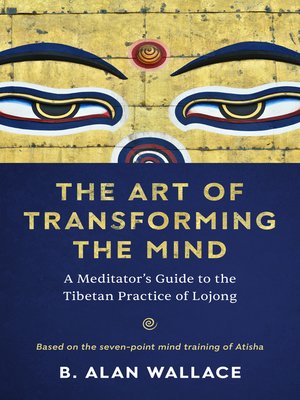 cover image of The Art of Transforming the Mind